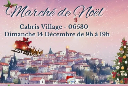 Bienvenu.e.s au Marché de Noël de Cabris ce dimanche 14 décembre